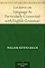 Lectures on Language As Particularly Connected with English Grammar.