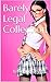 Barely Legal Collection: An...