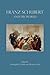 Franz Schubert and His World by Christopher H. Gibbs