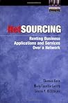 Netsourcing: Renting Business Applications and Services Over a Network