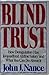 Blind Trust