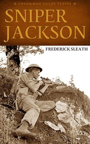 Sniper Jackson: In the Trenches of World War One (Kindle Edition)