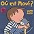 Où est Mouf ? (Lou et Mouf)