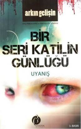 Uyanış / Bir Seri Katilin Günlüğü