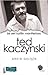 Bir Seri Katilin Manifestosu Ted Kaczynski