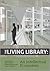 The Living Library : an intellectual ecosystem