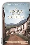 La lengua de los secretos (Novela Historica (roca)) by Martín Abrisketa