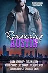 Romancing Austin by Riley Bancroft