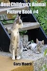 Best Children's Animal Picture Book #4 Best Children's Animal Picture Book #4