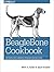 BeagleBone Cookbook by Mark A. Yoder