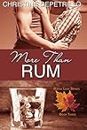 More Than Rum by Christine DePetrillo More Than Rum by Christine DePetrillo