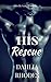 His Rescue (His Runaway, #2)