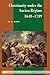 Christianity under the Ancien Régime, 1648–1789 (New Approaches to European History Book 14)