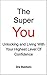 The Super You: Unlocking an...