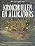 Krokodillen en Alligators