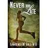 Never Too Late