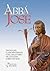 Abbá José (Spanish Edition)