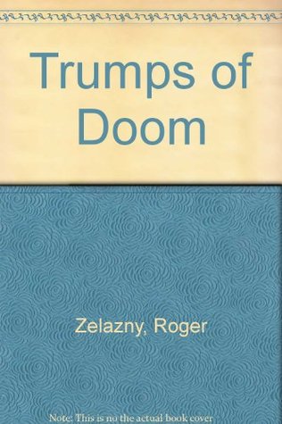Trumps of Doom