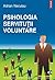 Psihologia servituții voluntare