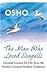 The Man Who Loved Seagulls by Osho
