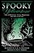 Spooky Yellowstone by S.E. Schlosser