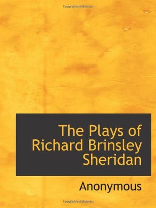 The Plays of Richard Brinsley Sheridan (Paperback)