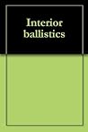 Interior ballistics