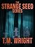 The Strange Seed Series: Fi...