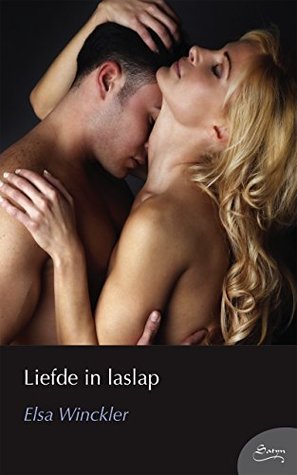 Liefde in laslap (Afrikaans Edition)