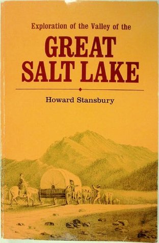 Exploration of the Valley of the Great Salt Lake (Paperback)