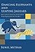 Dancing Elephants and Leaping Jaguars by Sunil Mithas
