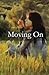 Moving On