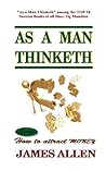 As A Man Thinketh...