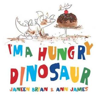 I'm a Hungry Dinosaur (Hardcover)