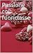 Passione col fuoriclasse (Italian Edition)