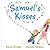 Samuel's Kisses