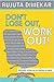 Don't Lose Out, Work Out!