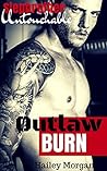 Stepbrother Untouchable – Outlaw Burn (Biker Romance)