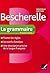 Bescherelle La grammaire po...