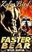 Faster Bear (Wild Alpha Shi...