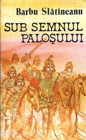Sub semnul paloșului (Paperback)