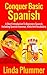 Conquer Basic Spanish by Linda Plummer