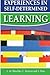 Experiences in Self-Determined Learning