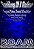 R.O.A.M - ROAM - Reality of...