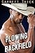 Plowing the Backfield by Garrett Thick