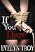 If You Dare (If You Dare #1)