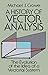A History of Vector Analysis by Michael J. Crowe