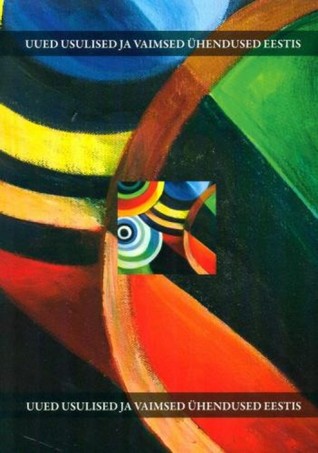 Uued usulised ja vaimsed ühendused Eestis (Paperback)