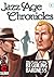 Jazz Age Chronicles #1: The...