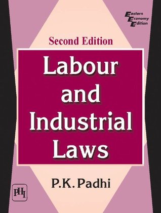 LABOUR AND INDUSTRIAL LAWS
